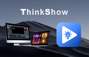 ThinkShow | 掌控视听，演绎无限杰出